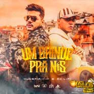 Um Brinde pra Nós - Hungria Hip Hop, Mc Lipi